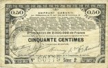 FRENCH EMERGENCY NOTES 50 centimes Pas de Calais, Somme et Nord, Groupement de 70 communes. Billet. série 2 -