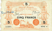 FRENCH EMERGENCY NOTES 5 francs Anzin (59). Compagnie des Mines. Billet. 1915, série 4 -