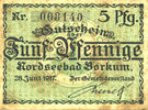 GERMANY - EMERGENCY NOTES (1914-1923) A - J 5 pfennig Borkum. Gemeinde. Billet. -