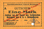 GERMANY - EMERGENCY NOTES (1914-1923) A - J 1 mark Bremerhaven. Norddeutscher Lloyd Bremen. Billet. 1914, annulation par perforation -