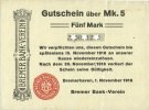 GERMANY - EMERGENCY NOTES (1914-1923) A - J 5 mark Bremerhaven. Bremer Bank-Verein. Billet. 1.11.1918, annulation par perforation -