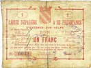 FRENCH EMERGENCY NOTES 1 franc Avesnes (59). Caisse d'Epargne et Prévoyance. Billet. série 2 -