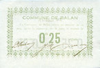 FRENCH EMERGENCY NOTES 25 centimes Balan (08). Commune. Billet. -