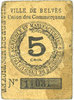FRENCH EMERGENCY NOTES Belvès (24). Ville. Union des commerçants. Billet. 5 cmes -