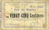 FRENCH EMERGENCY NOTES Bohain (02). Ville. Billet. Bon de guerre. 25 cmes 28.4.1915, 3e émission -
