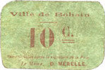 FRENCH EMERGENCY NOTES Bohain (02). Ville. Billet. 10 cmes, carton vert -