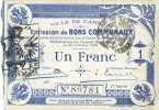 FRENCH EMERGENCY NOTES 1 franc Cambrai (59). Ville. Billet. 30.10.1914, 1ère série -