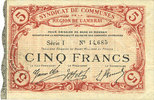 FRENCH EMERGENCY NOTES 5 francs Cambrai (59). Syndicat de Communes de la Région de Cambrai. Billet. 10.5.1916, série I -