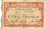 FRENCH EMERGENCY NOTES 5 francs Cambrai (59). Syndicat de Communes de la Région de Cambrai. Billet. 10.5.1916, série J -