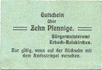GERMANY - EMERGENCY NOTES (1914-1923) A - J 10 pfennig Erbach-Reiskirchen. Gemeinde. Billet. au dos, numérotation manuscrite en noir... -