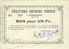 FRENCH EMERGENCY NOTES 1 franc Cornimont (88). Héritiers Georges Perrin. Billet. 4.8.1914, cachet d'annulation en violet -