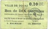FRENCH EMERGENCY NOTES 10 centimes Douai (59). Ville. Billet. 6.5.1915, papier vert clair -