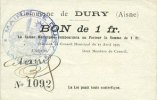 FRENCH EMERGENCY NOTES 1 franc Dury (02). Commune. Billet. -