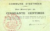 FRENCH EMERGENCY NOTES Estrées (02). Commune. Billet. 50 cmes -
