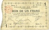 FRENCH EMERGENCY NOTES 1 franc La Fère (02). Ville. Billet. 16.6.1915, série I -
