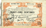 FRENCH EMERGENCY NOTES Fourmies (59). Bon Régional des Départ. du Nord, Aisne & Oise. Billet. 25 cmes 24.10.1915, 8e série -