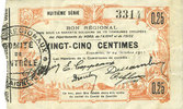 FRENCH EMERGENCY NOTES Fourmies (59). Bon Régional des Départ. du Nord, Aisne & Oise. Billet. 25 cmes 24.10.1915, 8e série -