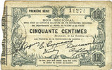 FRENCH EMERGENCY NOTES Fourmies (59). Bon Régional des Départ. du Nord, Aisne & Oise. Billet. 50 cmes 24.10.1915, 1e série -