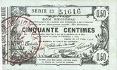 FRENCH EMERGENCY NOTES Fourmies (59) Bon Régional des Départ. du Nord, Aisne & Oise, billet 50 cmes 8.5.1915, série 13 -