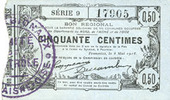 FRENCH EMERGENCY NOTES Fourmies (59). Bon Régional des Départ. du Nord, Aisne & Oise. Billet. 50 cmes 8.5.1915, série 9 -