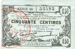 FRENCH EMERGENCY NOTES Fourmies (59). Bon Régional des Départ. du Nord, Aisne & Oise. Billet. 50 cmes 8.5.1915, série 50 -