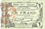 FRENCH EMERGENCY NOTES 1 franc Fourmies (59). Bon Régional des Départ. du Nord, Aisne & Oise. Billet. 8.5.1915, série 15 -