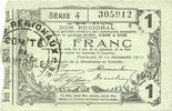 FRENCH EMERGENCY NOTES 1 franc Fourmies (59). Bon Régional des Départ. du Nord, Aisne & Oise. Billet. 12.12.1917, série 4 -
