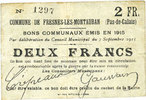 FRENCH EMERGENCY NOTES 2 francs Fresnes-les-Montauban (62). Commune. Billet. -