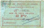 FRENCH EMERGENCY NOTES 2 francs Fresnoy-le-Grand (02). Ville. Billet. -
