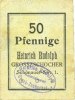 GERMANY - EMERGENCY NOTES (1914-1923) A - J 50 pfennig Grosszschocher. Heinrich Rudolph. Kolonialwaren. Billet. -