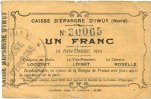 FRENCH EMERGENCY NOTES 1 franc Iwuy (59). Caisse d'Epargne. Billet. -