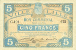 FRENCH EMERGENCY NOTES 5 francs Lille (59). Ville. Billet. 11.4.1917, série C -