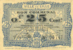 FRENCH EMERGENCY NOTES Lille (59). Ville. Billet. 25 cmes 13.7.1917, série T -
