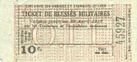FRENCH EMERGENCY NOTES 10 centimes Lyon (69). Compagnie des Omnibus et Tramways de Lyon. Ticket de blessés militaires. -