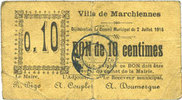 FRENCH EMERGENCY NOTES 10 centimes Marchiennes (59). Ville. Billet. 2.7.1915, carton jaune -
