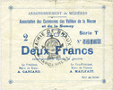 FRENCH EMERGENCY NOTES 2 francs Braux (08), Arrondissement de Mézières, billet série T, et 19.1 et 25.3.1915 -