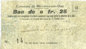FRENCH EMERGENCY NOTES 25 centimes Mézières-sur-Oise (02). Commune. Billet. 16.7.1915, série 15. N° 14 ! -