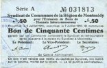 FRENCH EMERGENCY NOTES Montmédy (55). Syndicat de Communes de la région de Montmédy. Billet. 50 cmes 5 et 7.7.1916, série A -