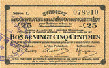 FRENCH EMERGENCY NOTES 25 centimes Montmédy (55). Syndicat de Communes de la région de Montmédy. Billet. 24.5.1917, série L -