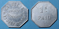 FRENCH EMERGENCY COINS Pompey (54). Société Coopérative La Ruche. 1 kg pain, avec contremarque rectangulaire -