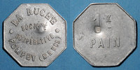 FRENCH EMERGENCY COINS Pompey (54). Société Coopérative La Ruche. 1 kg pain, avec contremarque rectangulaire -