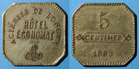 FRENCH EMERGENCY COINS 5 centimes Longwy (54). Aciéries de Longwy - Hôtel Economat. -
