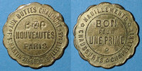 TOKENS Paris (75). Au Buttes Chaumont. Habillements, chaussures, chapellerie. Bon pour 1 prime, en laiton -