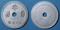 FRENCH EMERGENCY COINS Metz (57). J. O. (Jeunes Ouvriers). sans valeur -