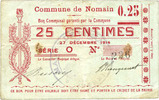FRENCH EMERGENCY NOTES 25 centimes Nomain (59). Commune. Billet. 27.12.1914, série O -