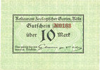 GERMANY - EMERGENCY NOTES (1914-1923) A - J 10 mark Cologne-Riehl. Restaurant Zoologischer Garten. Billet. -