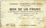 FRENCH EMERGENCY NOTES 1 franc Ognolles (60). Ville. Billet. 15.7.1915, 2e émission -