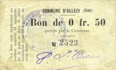 FRENCH EMERGENCY NOTES 50 centimes Ollezy (02). Commune. Billet. . N° 2523 ! -