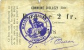 FRENCH EMERGENCY NOTES 2 francs Ollezy (02). Commune. Billet. . N° 578 ! -