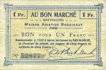 FRENCH EMERGENCY NOTES 1 franc Paris (75). Au Bon Marché. Billet. -